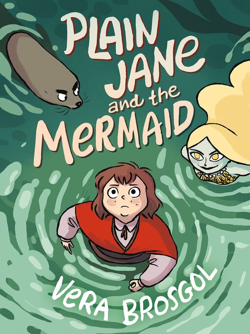 Title details for Plain Jane and the Mermaid by Vera Brosgol - Available